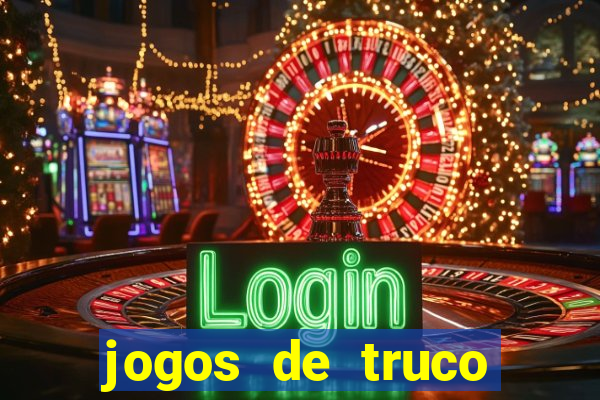 jogos de truco online valendo dinheiro